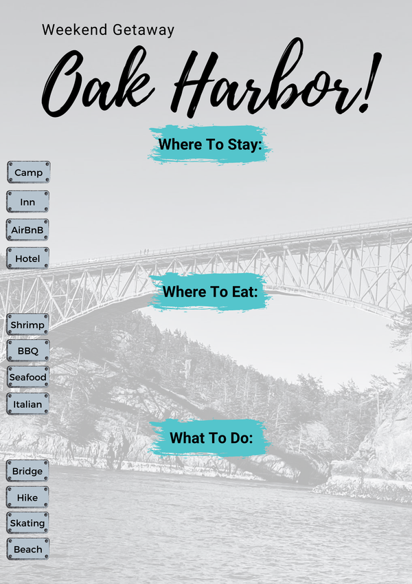 Weekend Getaway In Oak Harbor Wa